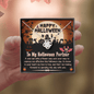 Gold Necklace, Happy Halloween, To My Partner - Kubby&Co Worldwide