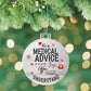 Christmas High Graphic Acrylic Ornament, A Medical Advice Thing - Kubby&Co Worldwide