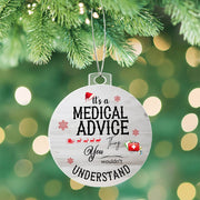 Christmas High Graphic Acrylic Ornament, A Medical Advice Thing - Kubby&Co Worldwide