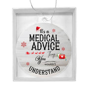 Christmas High Graphic Acrylic Ornament, A Medical Advice Thing - Kubby&Co Worldwide