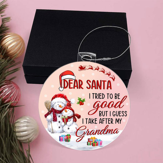 Christmas High Graphic Acrylic Ornament, Grandma I Tried To Be Good - Kubby&Co Worldwide