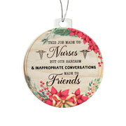 Christmas High Graphic Acrylic Ornament, Nurses And Best Friends - Kubby&Co Worldwide