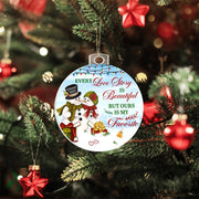 Christmas High Graphic Acrylic Ornament, True Love Story Our Favorite - Kubby&Co Worldwide