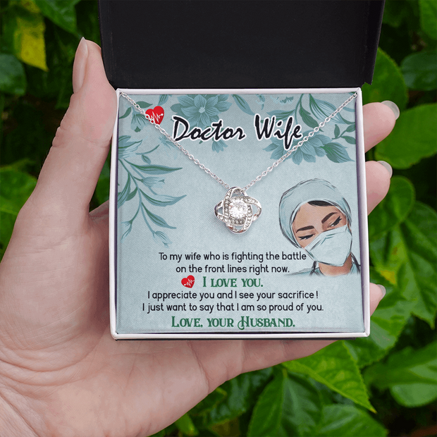 Custom Love Knot Necklace To My Doctor Wife, Difficult Times - Kubby&Co Worldwide