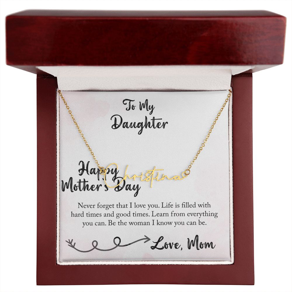 Daughter, Happy Mother's Day, Signature Style Necklace, You Can Be - Kubby&Co Worldwide