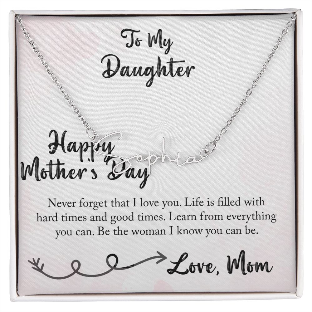 Daughter, Happy Mother's Day, Signature Style Necklace, You Can Be - Kubby&Co Worldwide